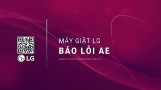 Máy giặt LG báo lỗi AE
