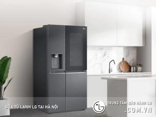 Sửa tủ lạnh LG tại Hà Nội | Trạm dịch vụ Chính thức & Duy nhất